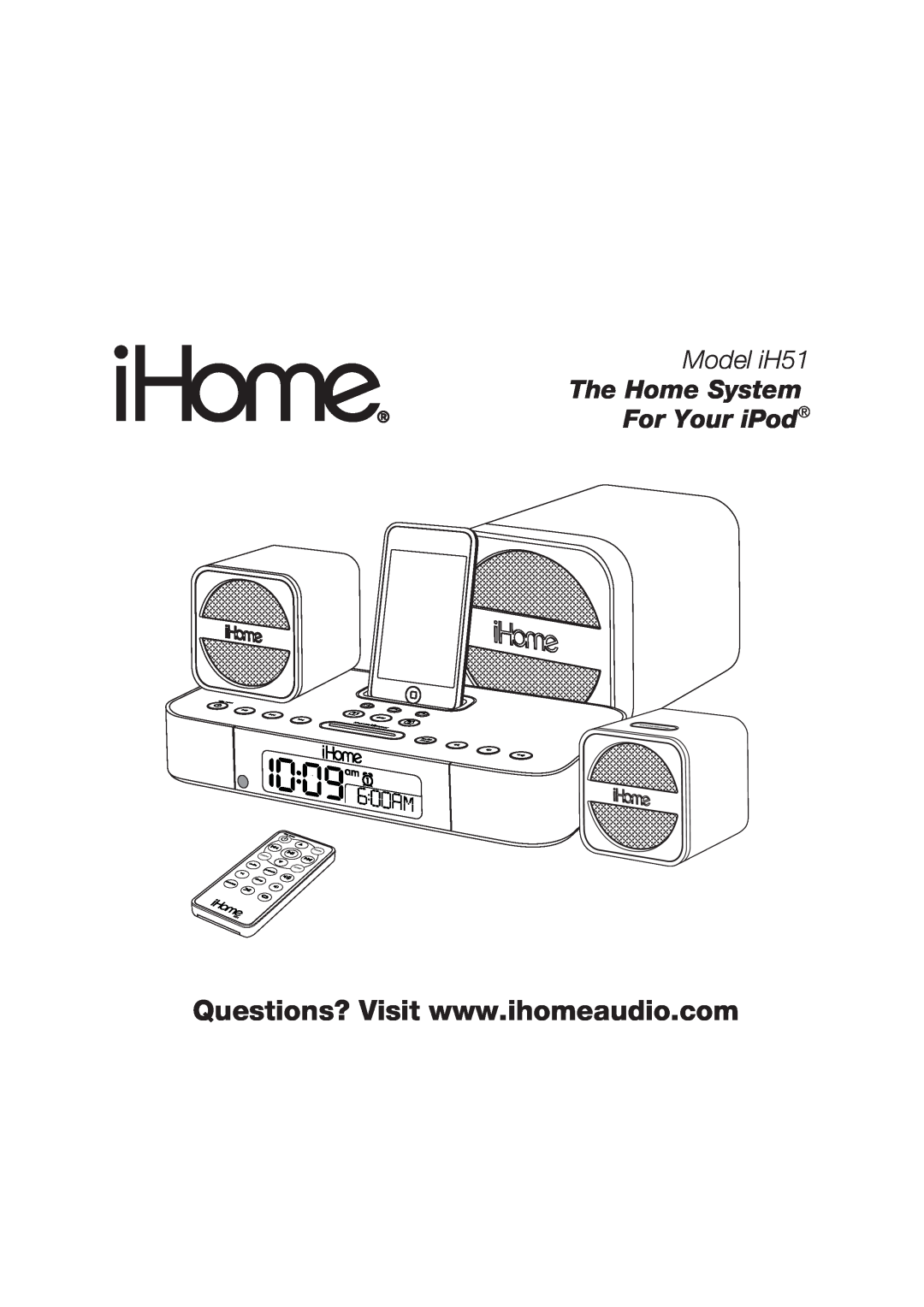 iHome manual Model iH51, The Home System For Your iPod 