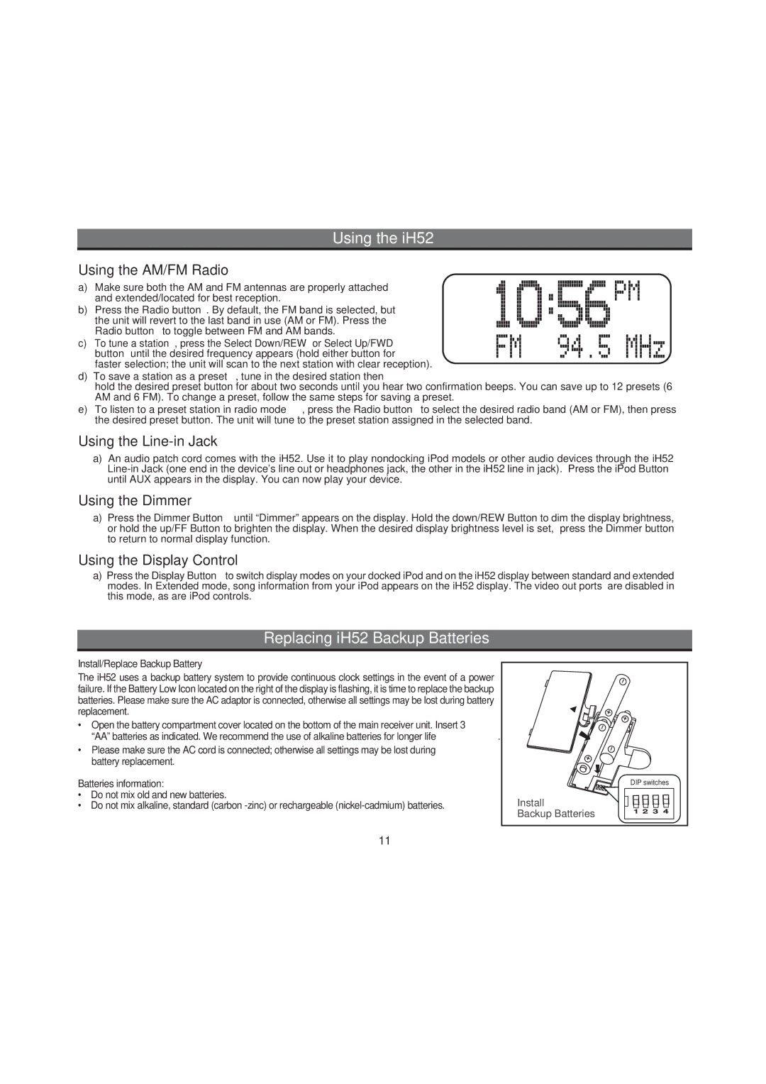 iHome IH52 manual Replacing iH52 Backup Batteries, Using the AM/FM Radio, Using the Line-in Jack, Using the Dimmer 