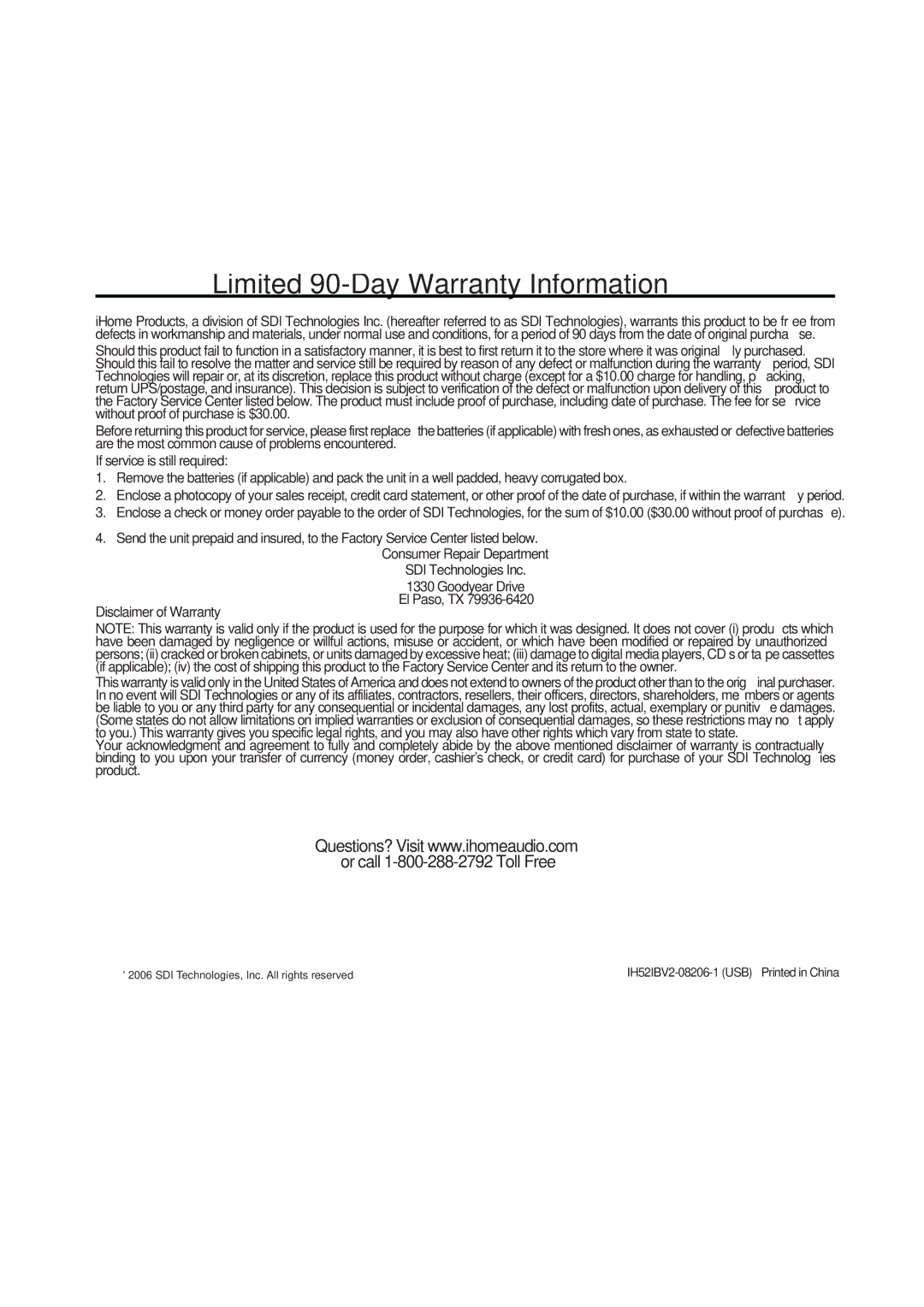 iHome IH52 manual Limited 90-Day Warranty Information, Or call 1-800-288-2792 Toll Free 