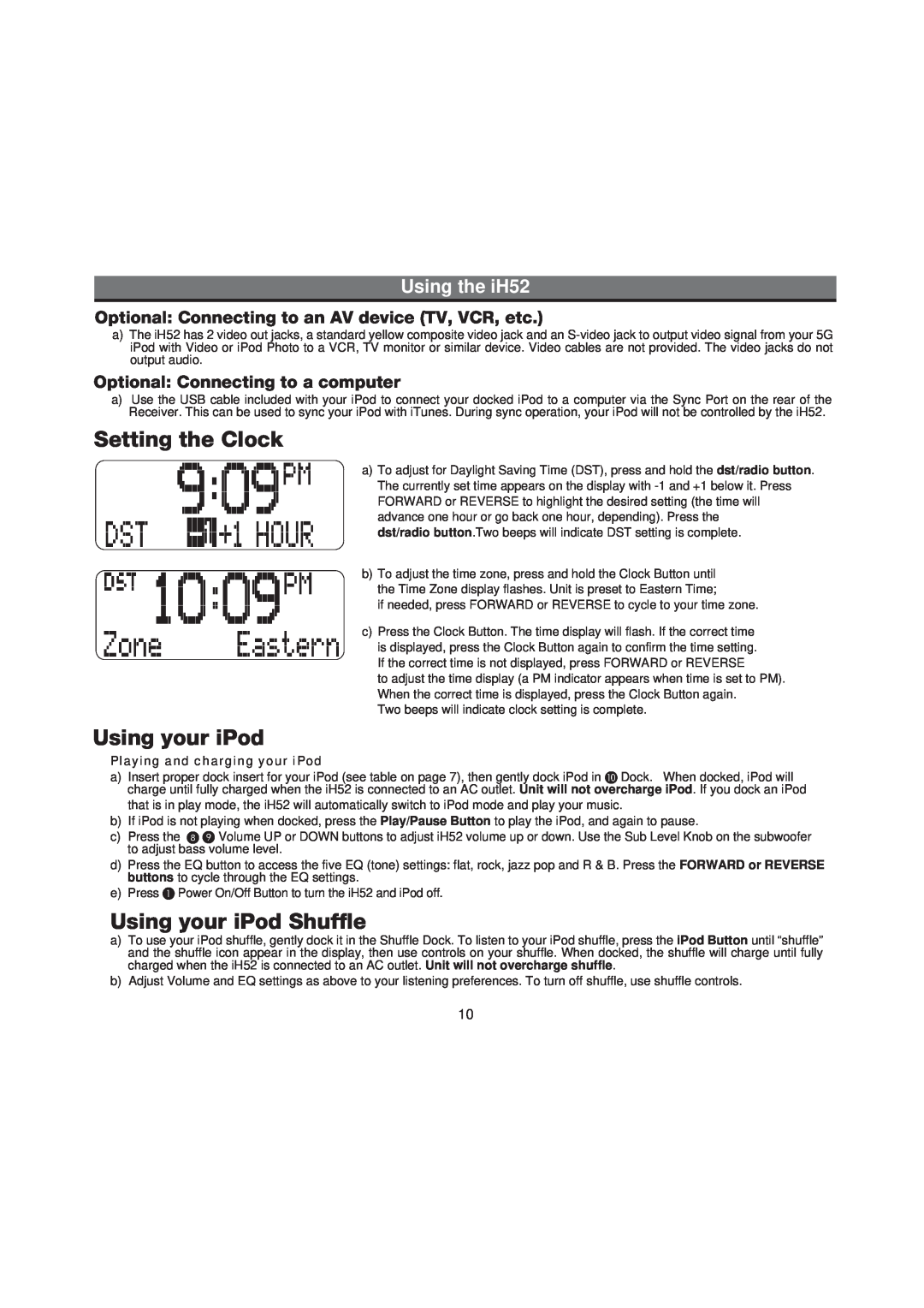 iHome IH52 manual Setting the Clock, Using your iPod Shuffle, Using the iH52, Optional Connecting to a computer 