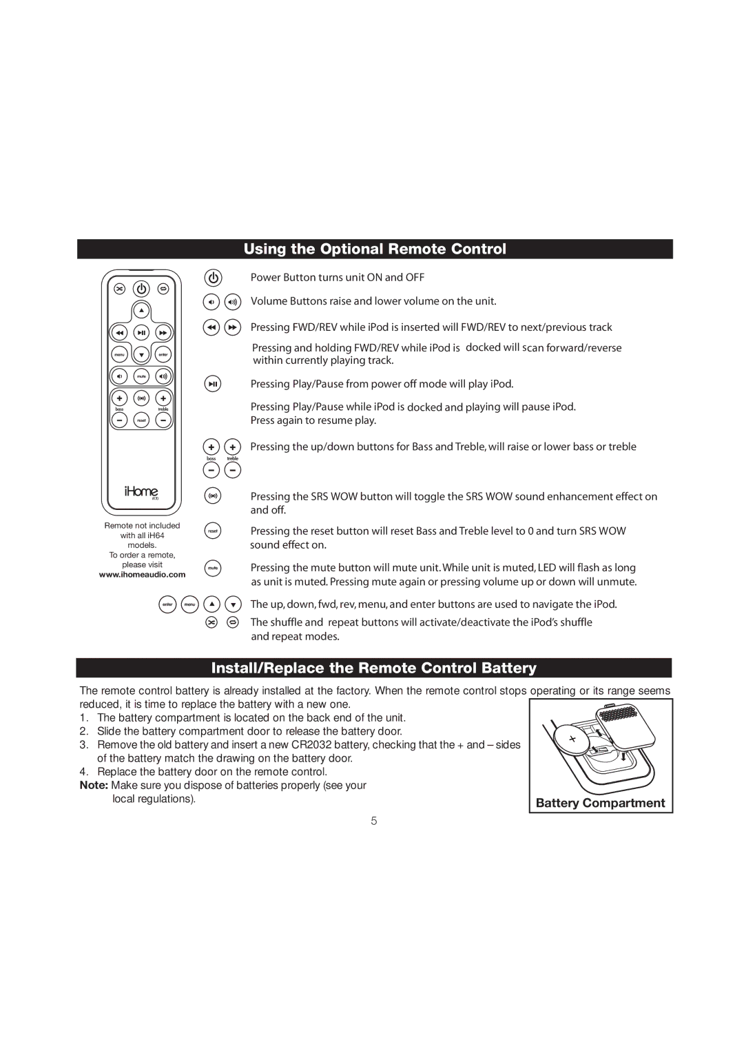 iHome iH64 manual Using the Optional Remote Control, Install/Replace the Remote Control Battery, Press again to resume play 