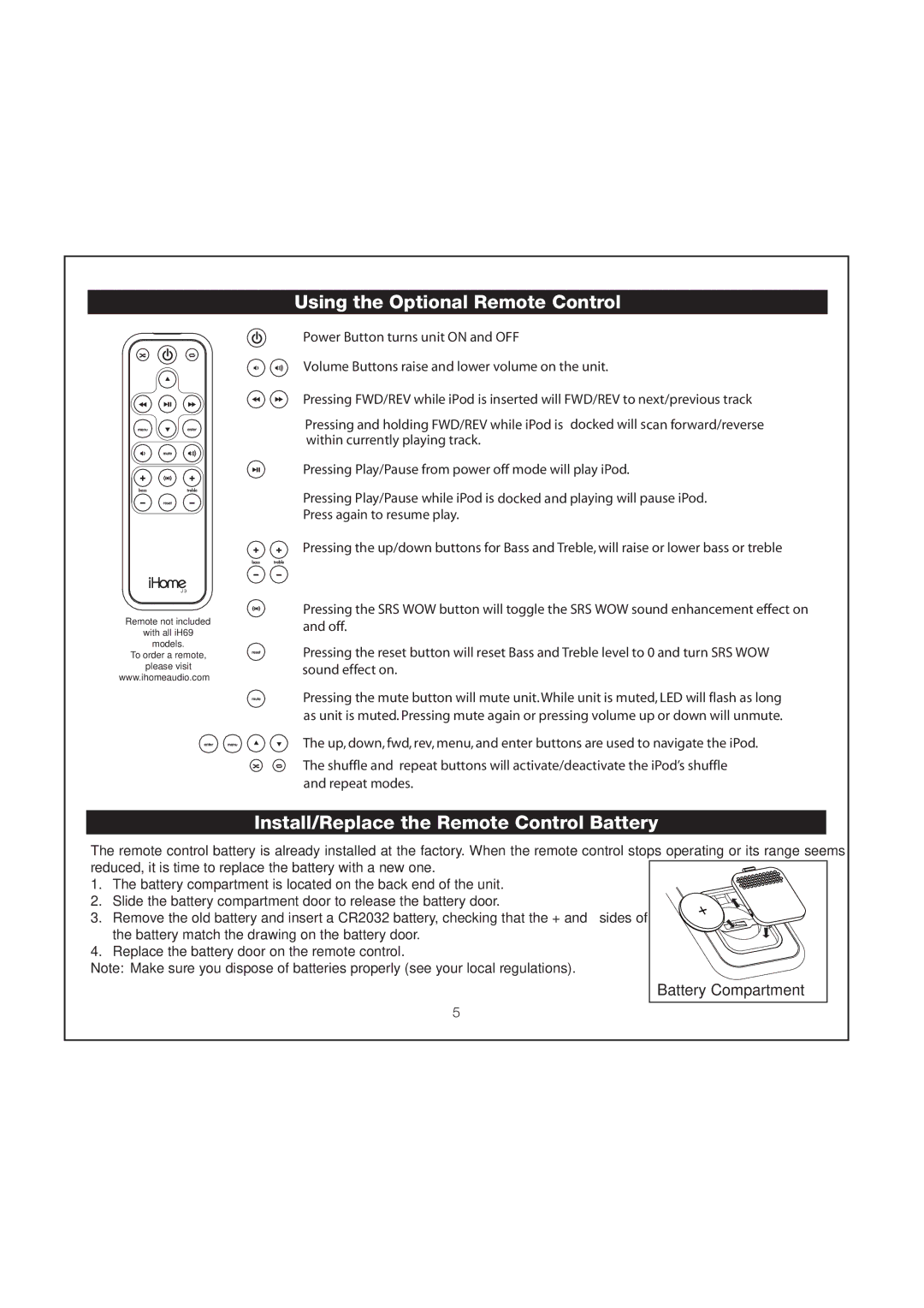 iHome iH69 manual Using the Optional Remote Control, Install/Replace the Remote Control Battery, Press again to resume play 