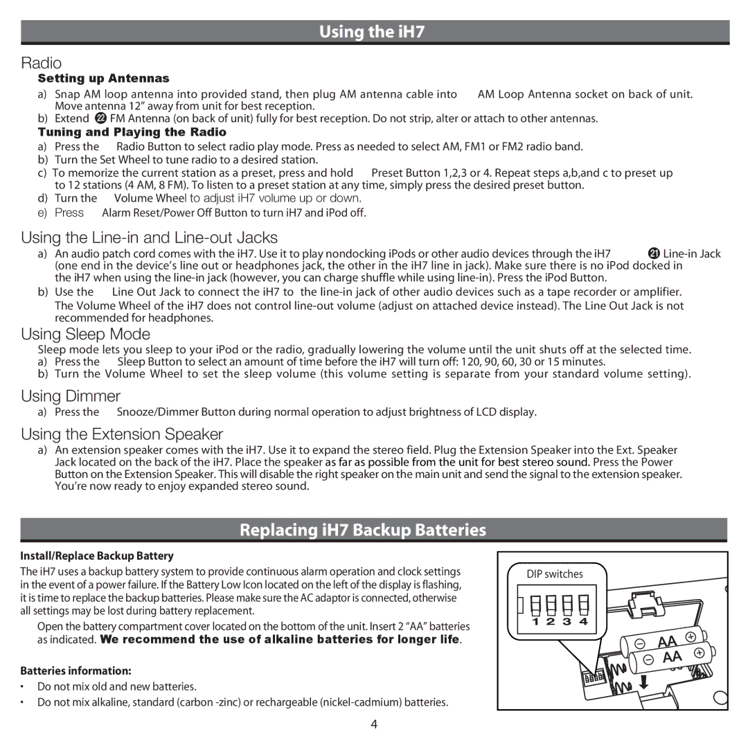 iHome manual Replacing iH7 Backup Batteries, Do not mix old and new batteries 