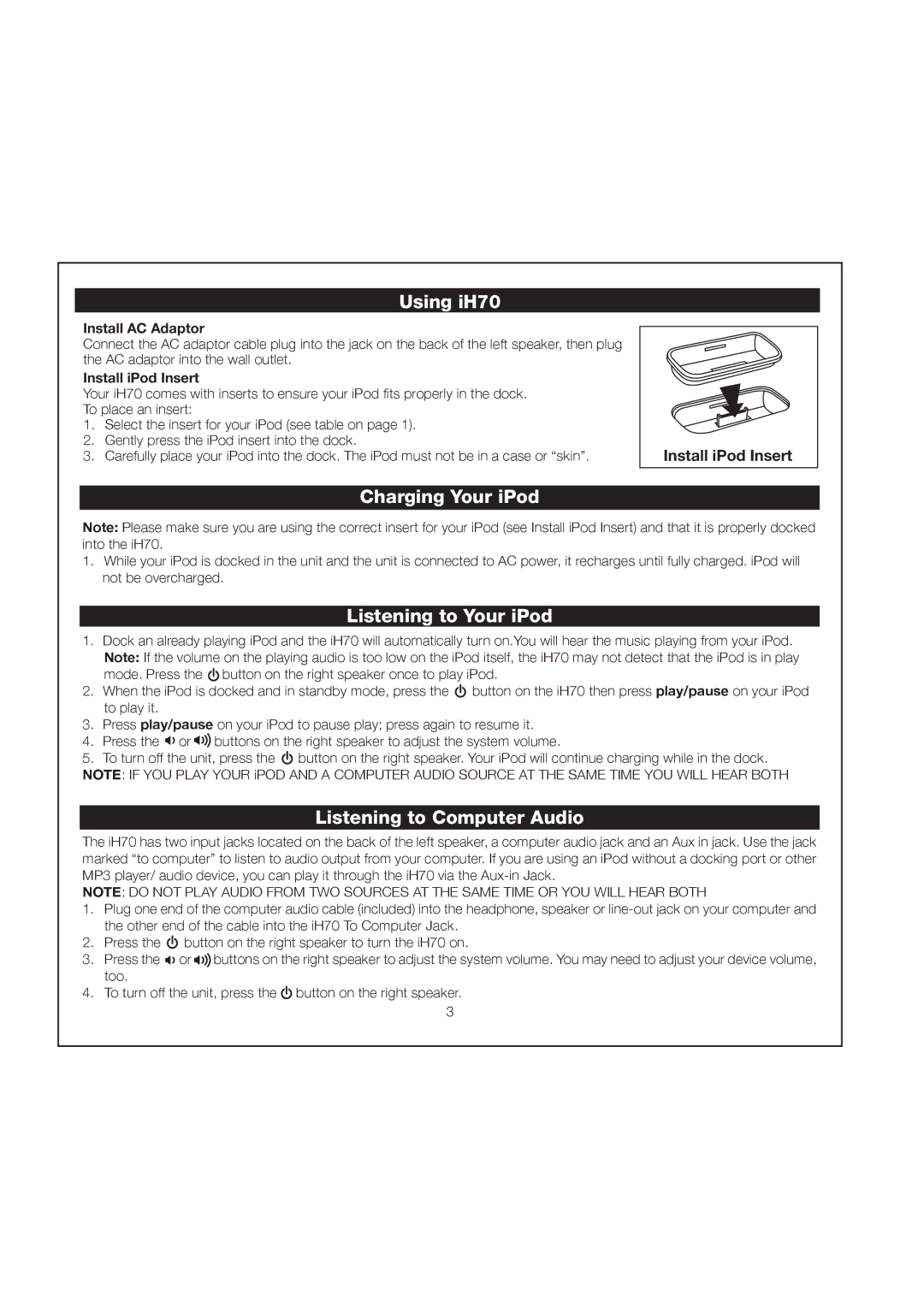 iHome manual Using iH70, Charging Your iPod, Listening to Your iPod, Listening to Computer Audio 