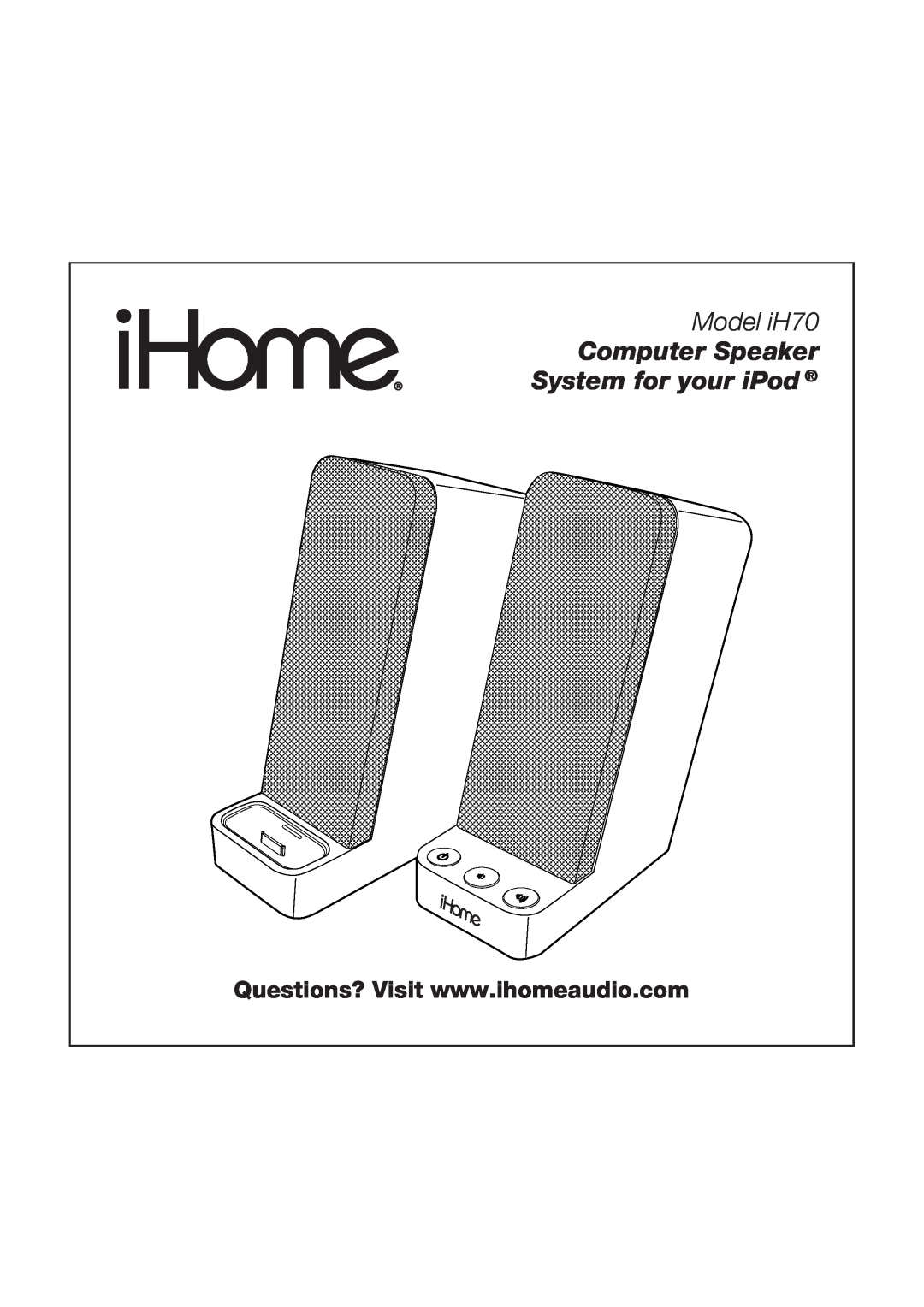 iHome manual Model iH70, Computer Speaker System for your iPod 