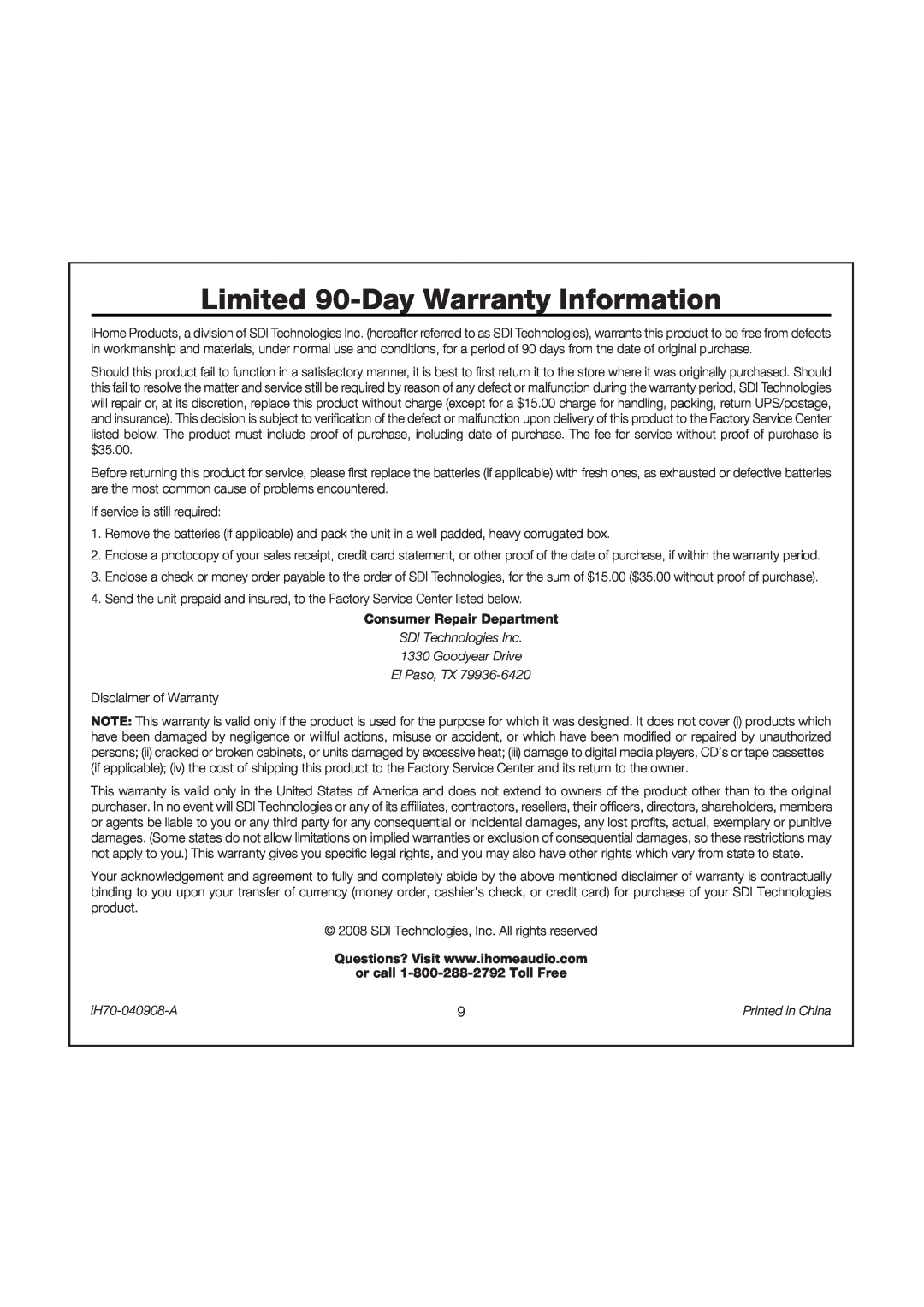iHome Limited 90-Day Warranty Information, If service is still required, Consumer Repair Department, iH70-040908-A 