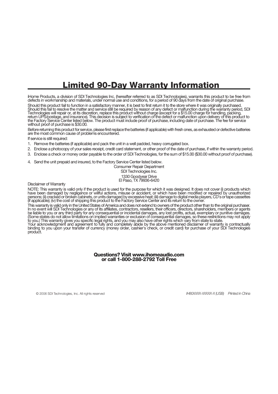 iHome iH80 manual Limited 90-Day Warranty Information, Or call 1-800-288-2792 Toll Free 