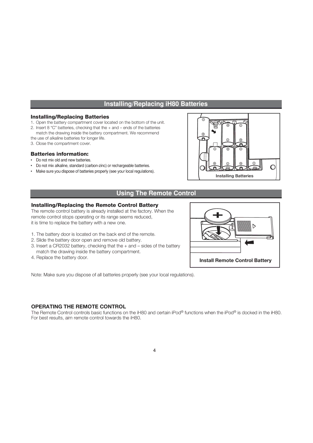 iHome manual Installing/Replacing iH80 Batteries, Using The Remote Control 