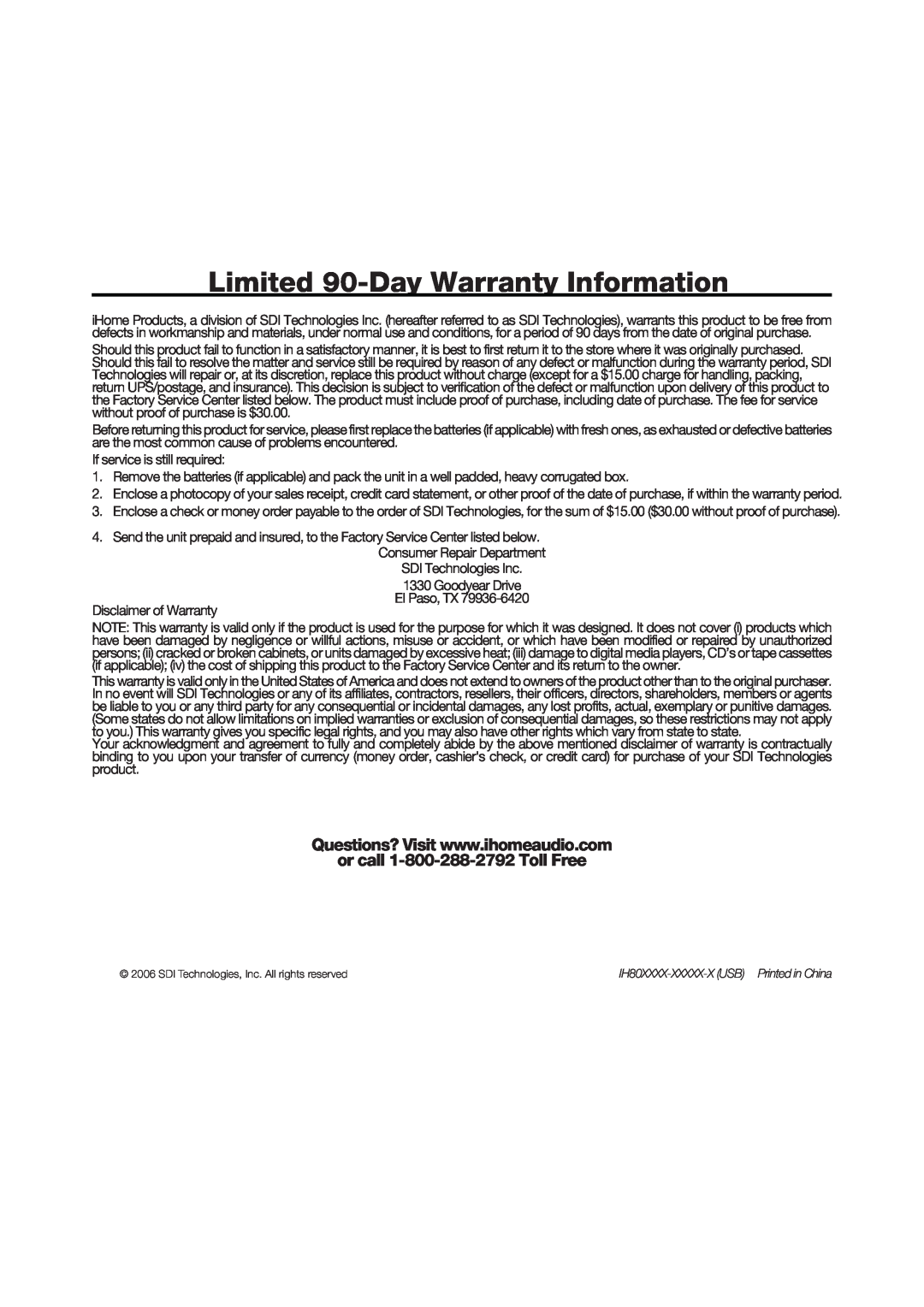iHome iH80 manual Limited 90-DayWarranty Information 
