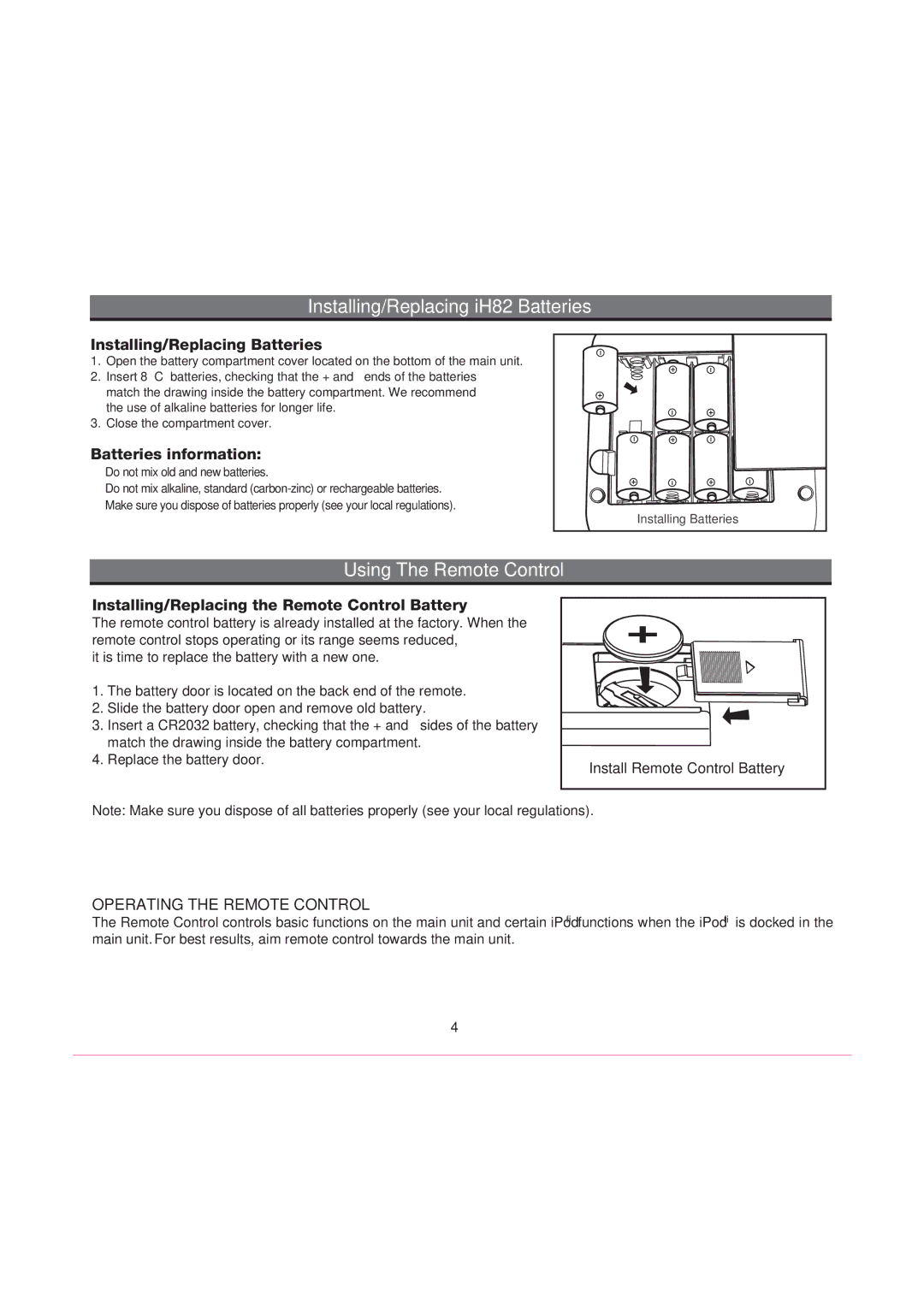 iHome manual Installing/Replacing iH82 Batteries, Using The Remote Control 