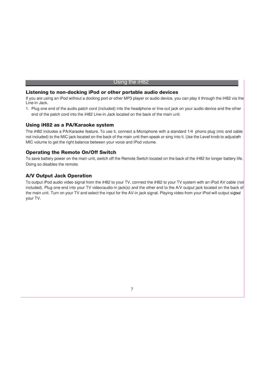 iHome manual Using iH82 as a PA/Karaoke system, Operating the Remote On/Off Switch, Output Jack Operation 