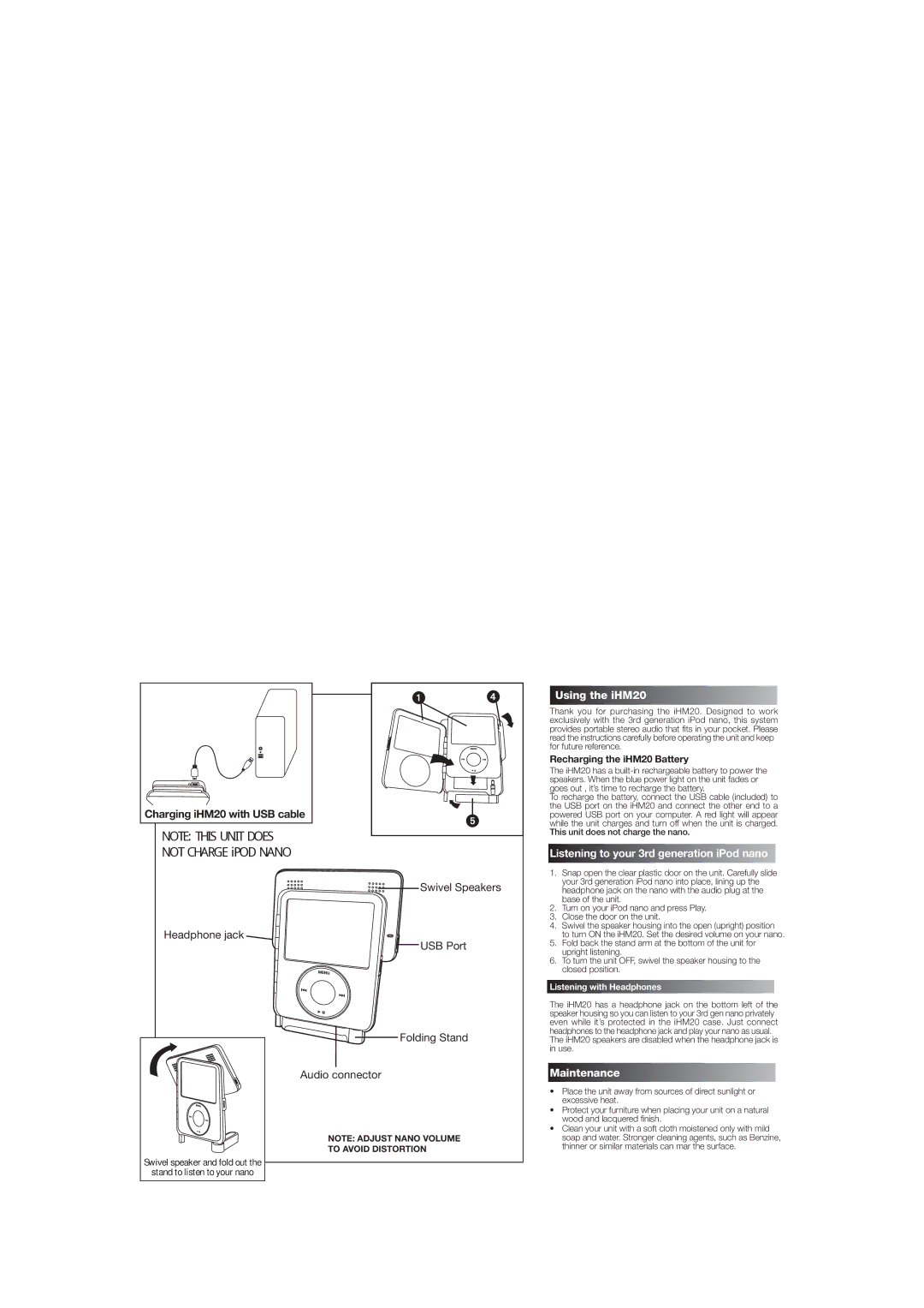 iHome IHM20 warranty Not Charge iPOD Nano, Swivel Speakers, Headphone jack USB Port Folding Stand Audio connector 