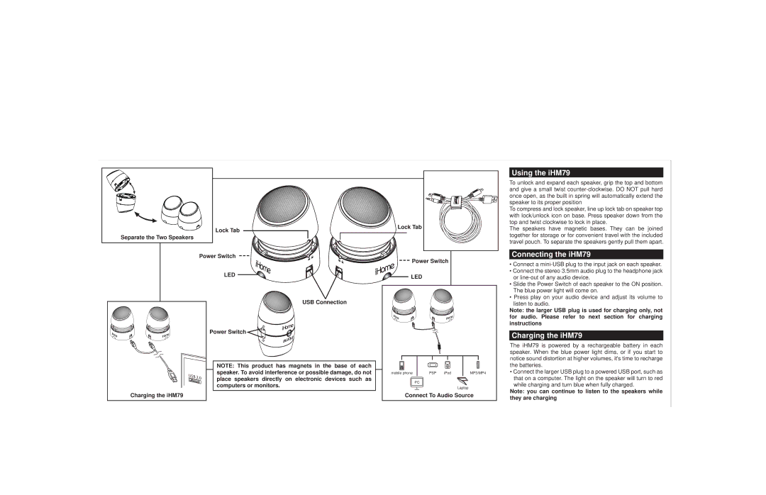 iHome IHM79BC warranty Using the iHM79, Connecting the iHM79, Charging the iHM79 