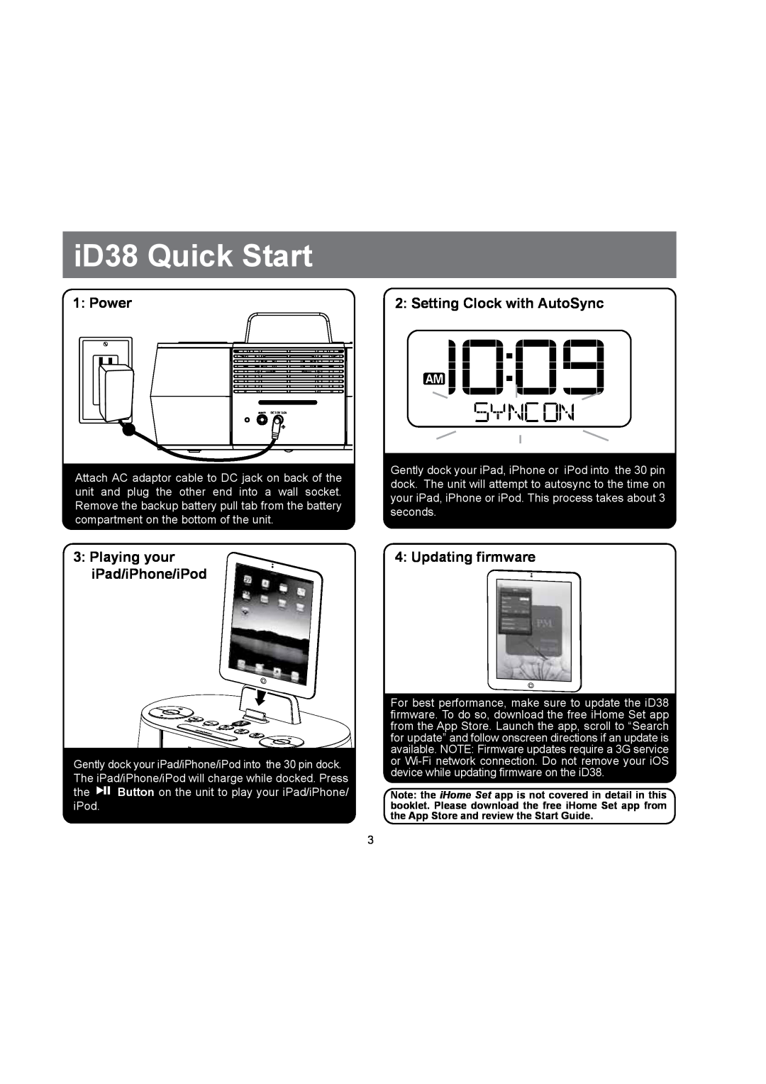 iHome ihome iD38 Quick Start, Power, Setting Clock with AutoSync, Playing your, Updating firmware, iPad/iPhone/iPod 