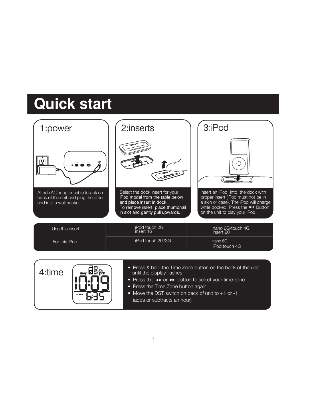 iHome ihome manual Quick start, power, inserts, iPod, Press the or button to select your time zone 
