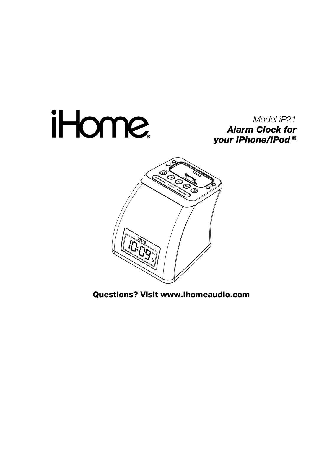 iHome IP21 manual Alarm Clock for your iPhone/iPod 