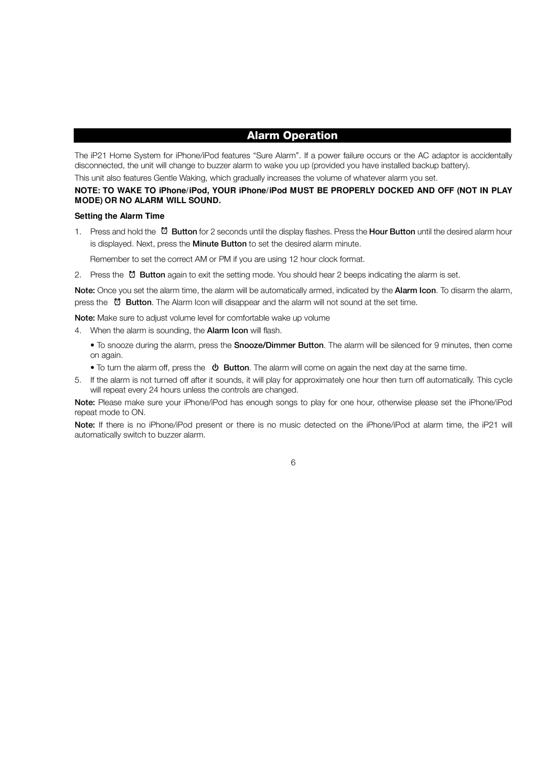 iHome IP21 manual Alarm Operation, Setting the Alarm Time 