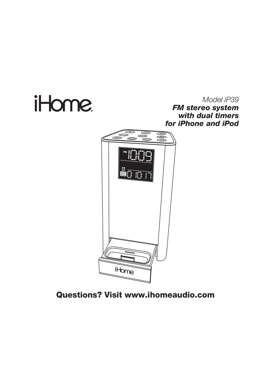 iHome IP39 manual FM stereo system with dual timers for iPhone and iPod 