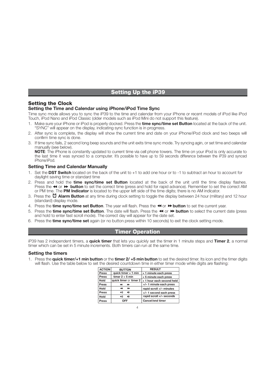 iHome IP39 manual Setting Up the iP39, Timer Operation, Setting the Time and Calendar using iPhone/iPod Time Sync 