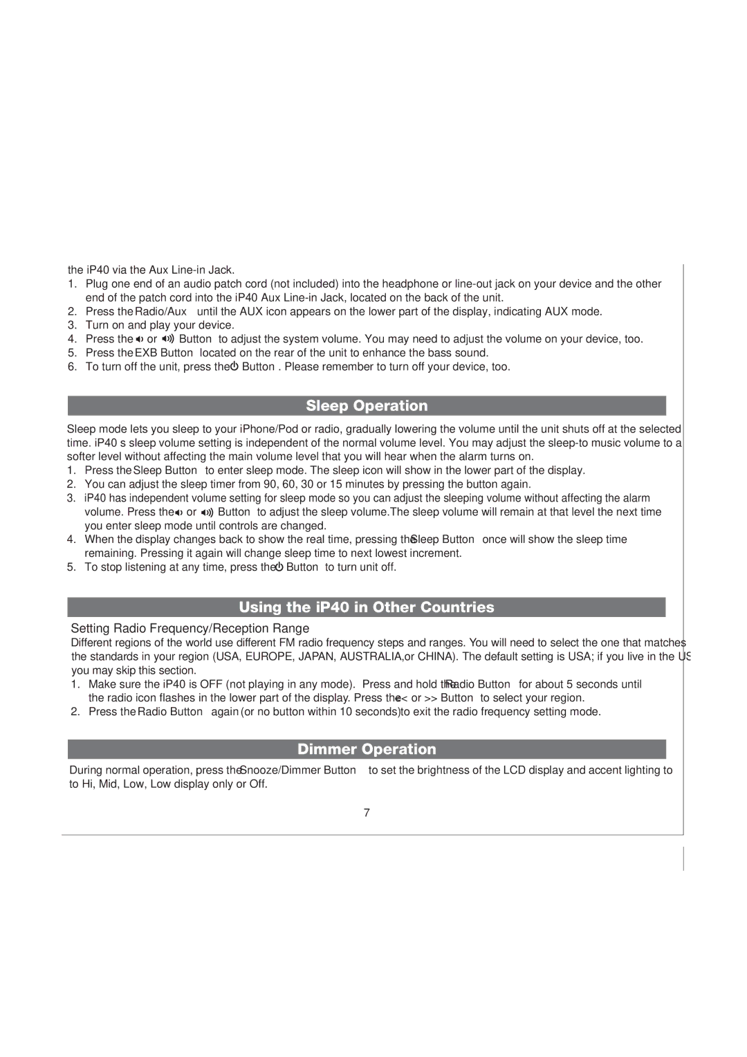 iHome manual Aux Jack, Sleep Operation, Using the iP40 in Other Countries, Dimmer Operation 