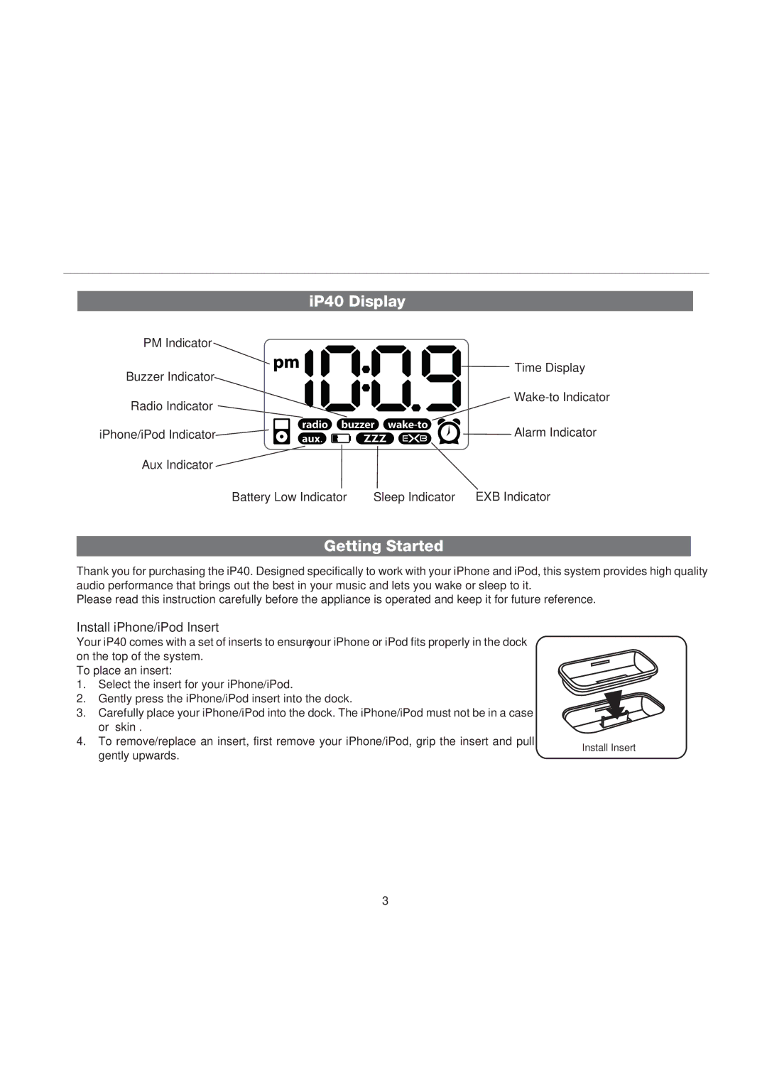 iHome iP40 manual IP40 Display, Getting Started, Install iPhone/iPod Insert 