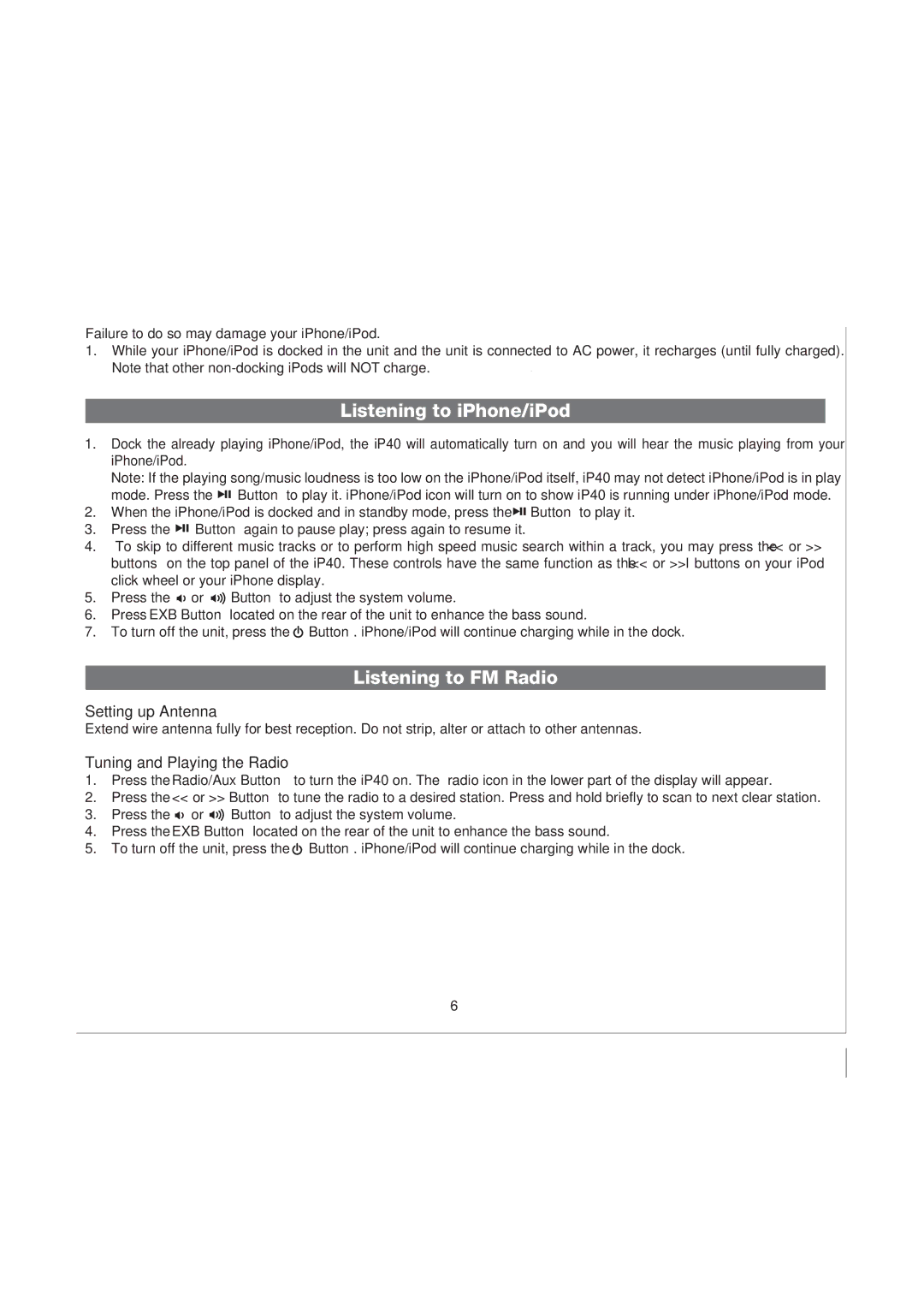 iHome iP40 manual Charging your iPhone/Pod, Listening to iPhone/iPod, Listening to FM Radio, Setting up Antenna 