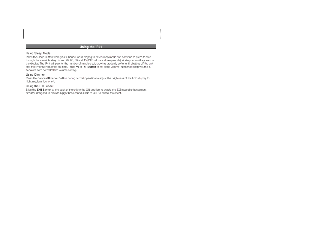 iHome iP41 warranty Using Sleep Mode, Using Dimmer, Using the EXB effect 