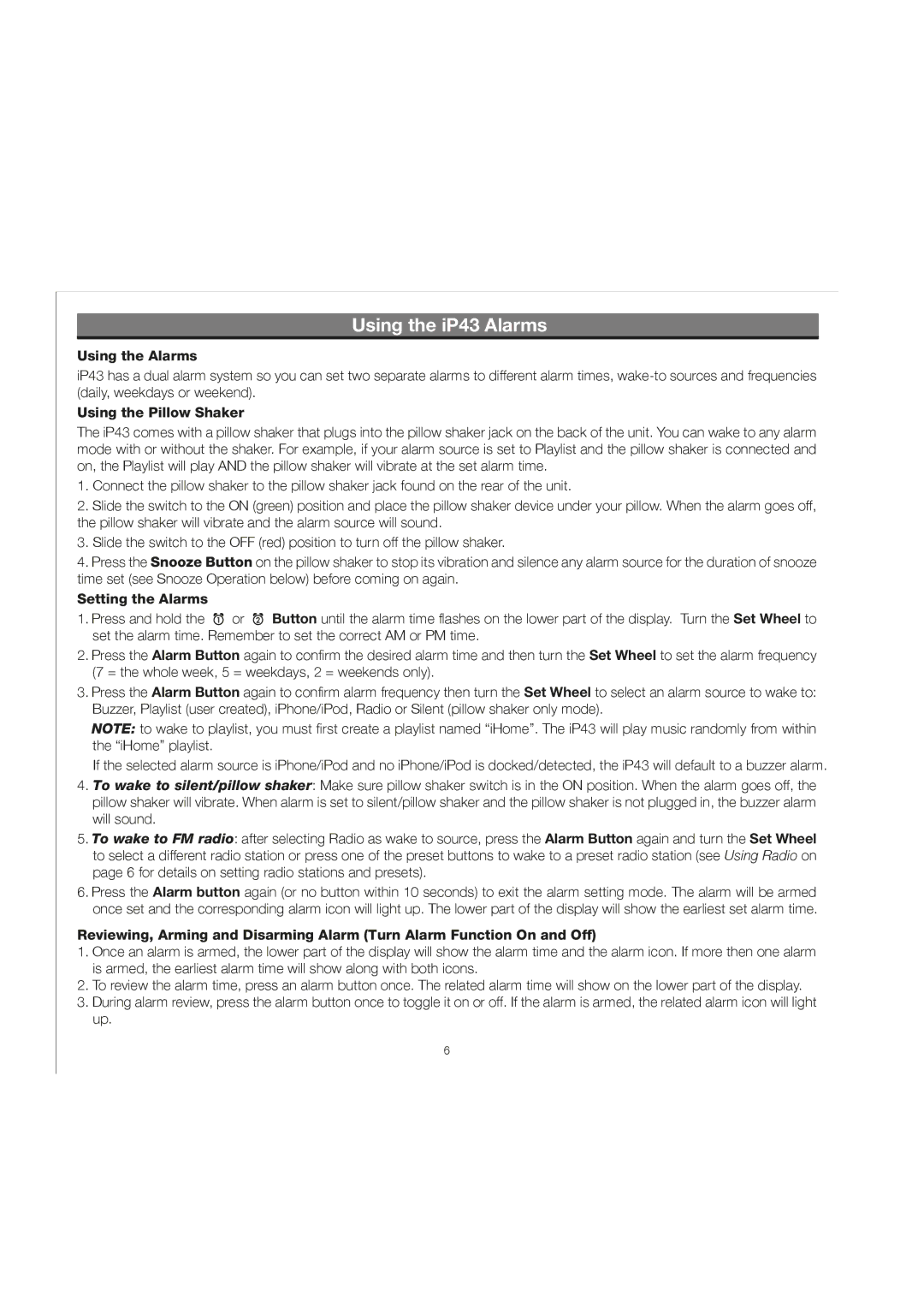 iHome IP43 manual Using the iP43 Alarms, Using the Alarms, Using the Pillow Shaker, Setting the Alarms 