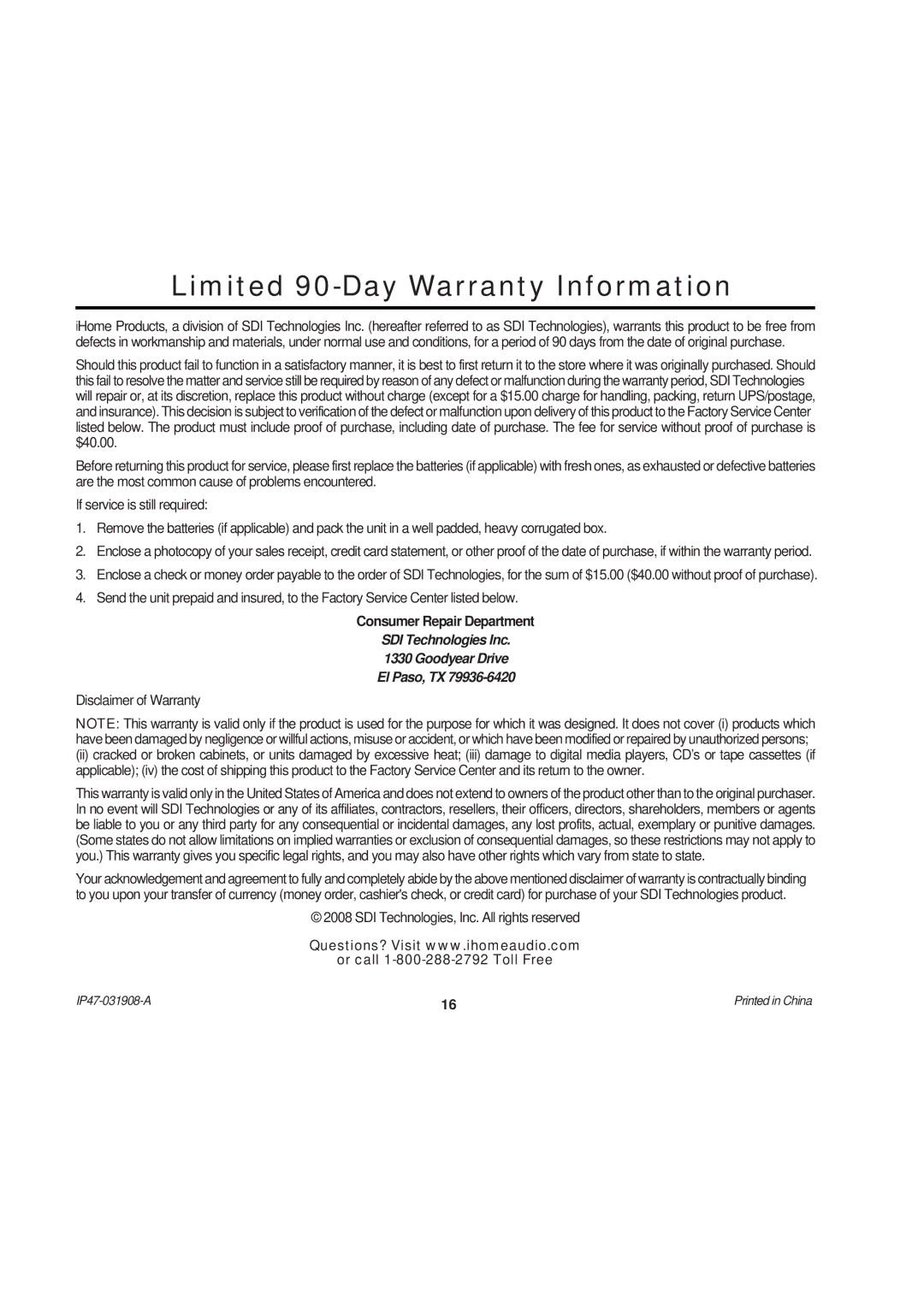 iHome iP47 manual Limited 90-Day Warranty Information 