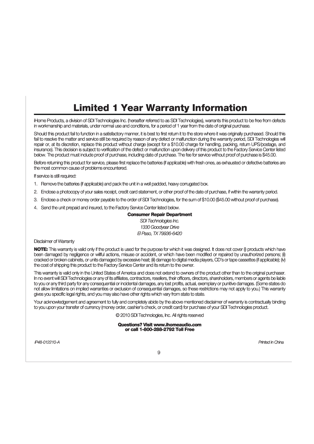 iHome IP48 manual Limited 1 Year Warranty Information, Consumer Repair Department, SDI Technologies Inc 1330 Goodyear Drive 