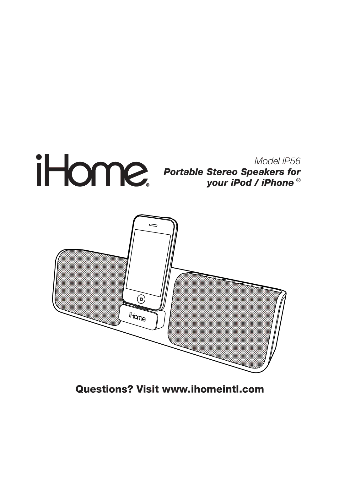 iHome IP56 manual Portable Stereo Speakers for your iPod / iPhone 