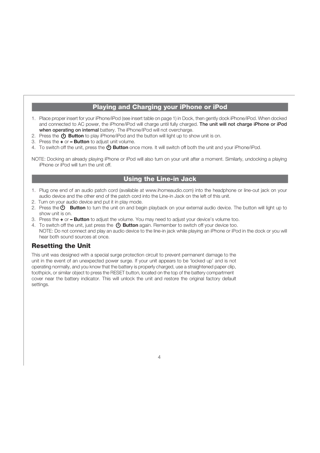 iHome IP57 manual Playing and Charging your iPhone or iPod, Using the Line-in Jack, Resetting the Unit 