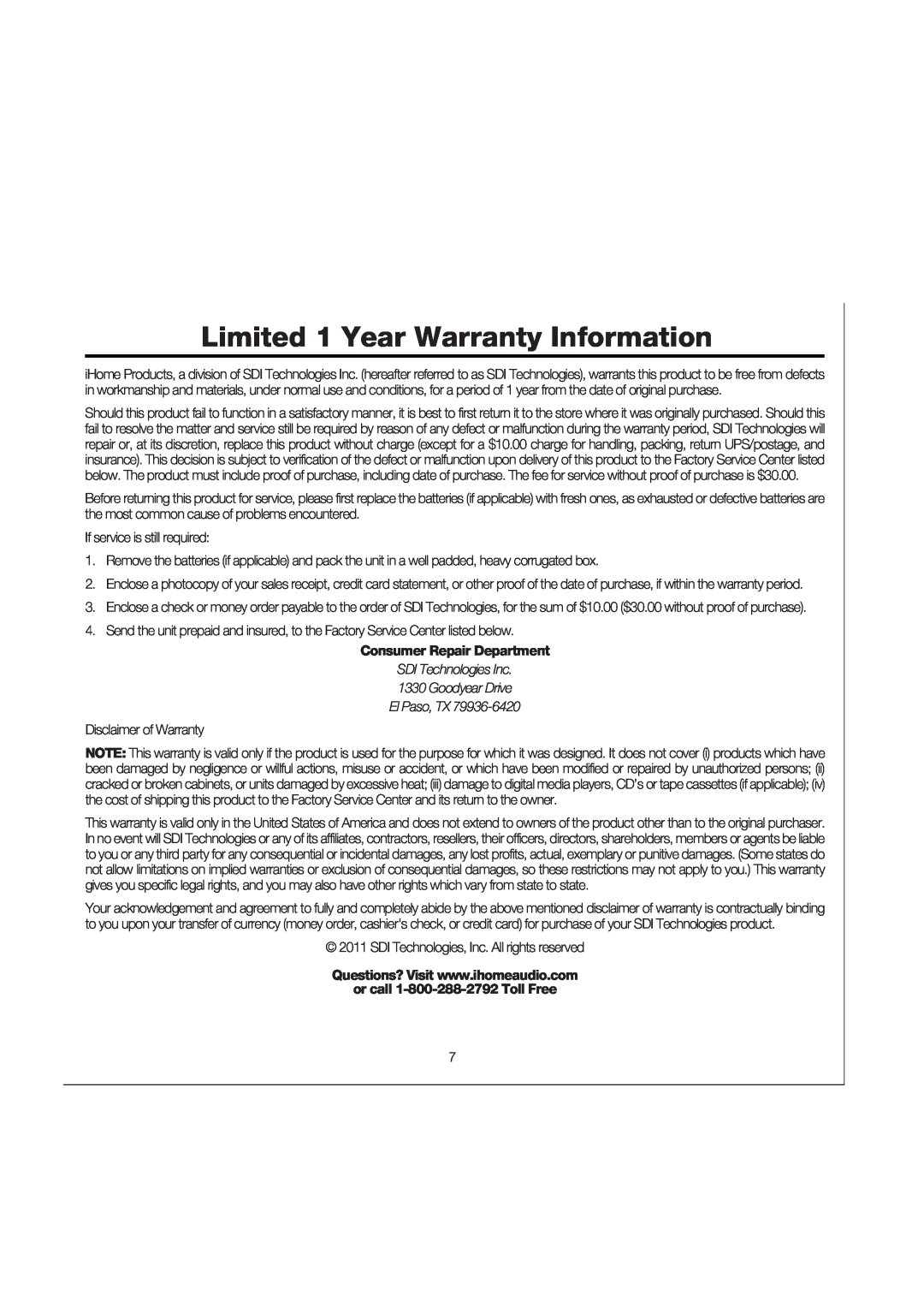 iHome IP57 manual Limited 1 Year Warranty Information, Consumer Repair Department, SDI Technologies Inc 1330 Goodyear Drive 