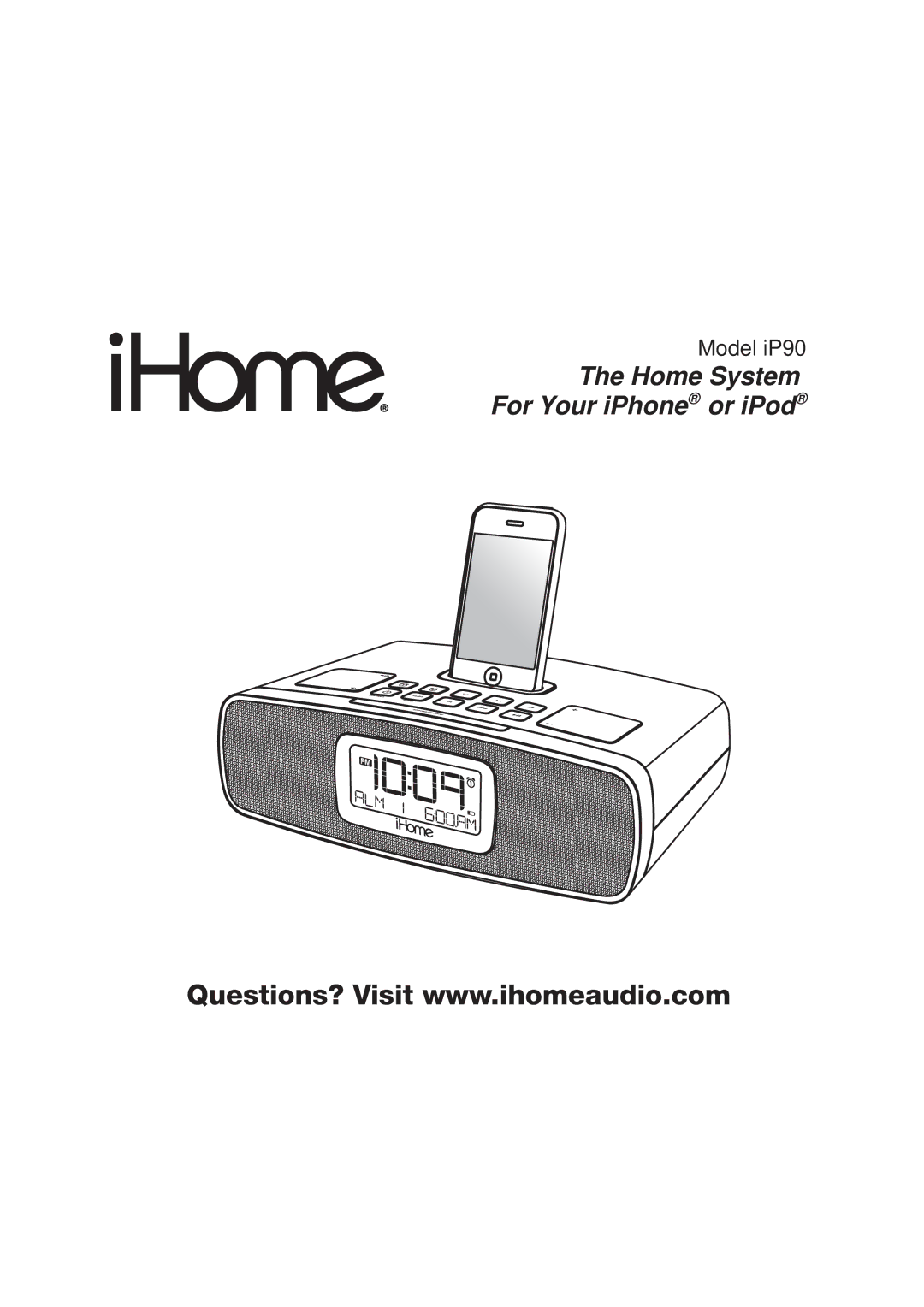 iHome iP90 manual Home System For Your iPhone or iPod 