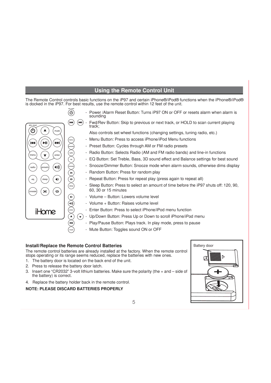 iHome IP97 manual Using the Remote Control Unit, Install/Replace the Remote Control Batteries 