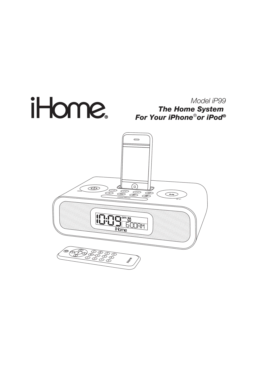 iHome iP99 IB manual Home System For Your iPhoneor iPod 