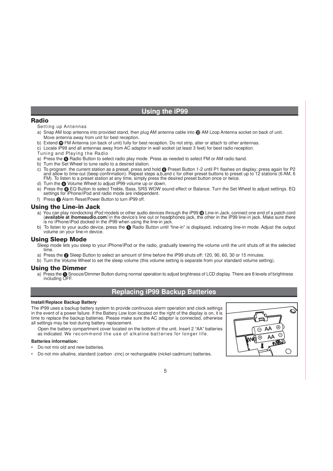 iHome iP99 IB manual Replacing iP99 Backup Batteries, Radio, Using the Line-in Jack, Using Sleep Mode, Using the Dimmer 