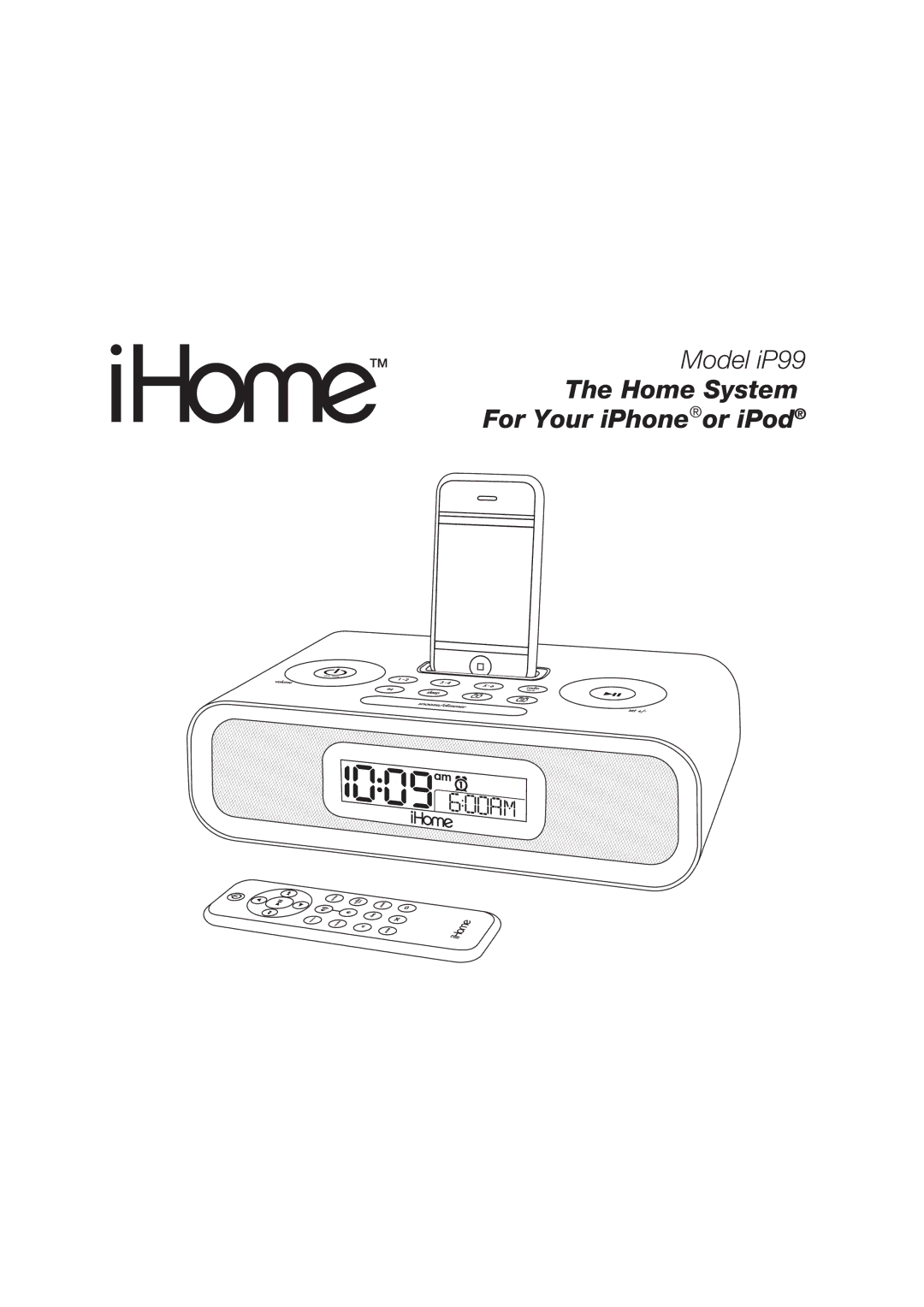 iHome iP99 manual Home System For Your iPhoneor iPod 