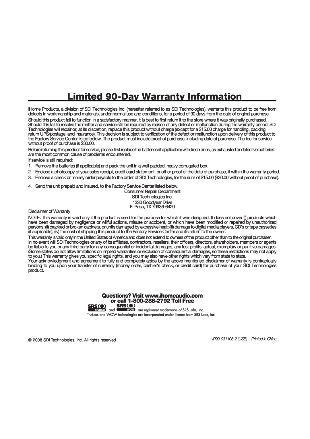 iHome iP99 manual Limited 90-DayWarranty Information 