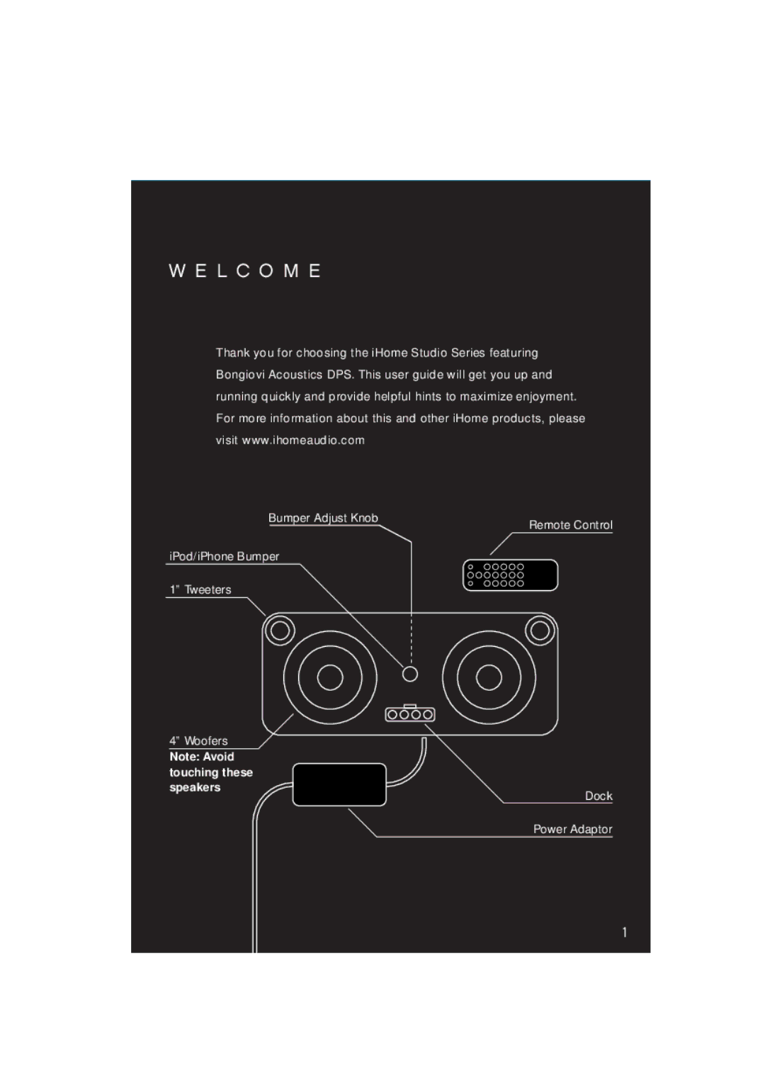 iHome Studio Series, iP1IB-033009-1 manual L C O M E 