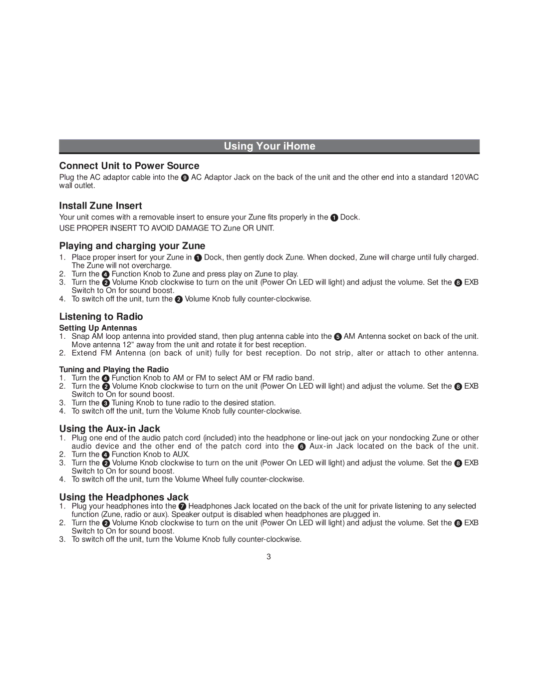 iHome ZN10, ZN14 manual Using Your iHome, Connect Unit to Power Source 