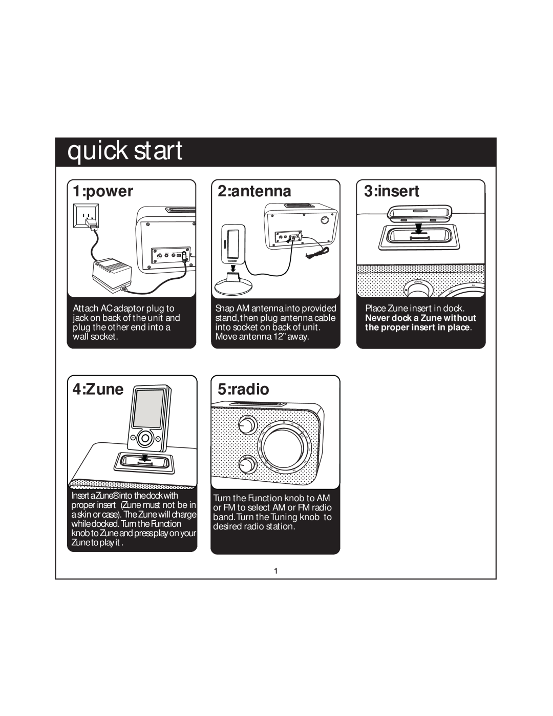 iHome ZN14 quick start, 1:power 2:antenna 3:insert, 4:Zune5:radio, Attach AC adaptor plug to, jack on back of the unit and 