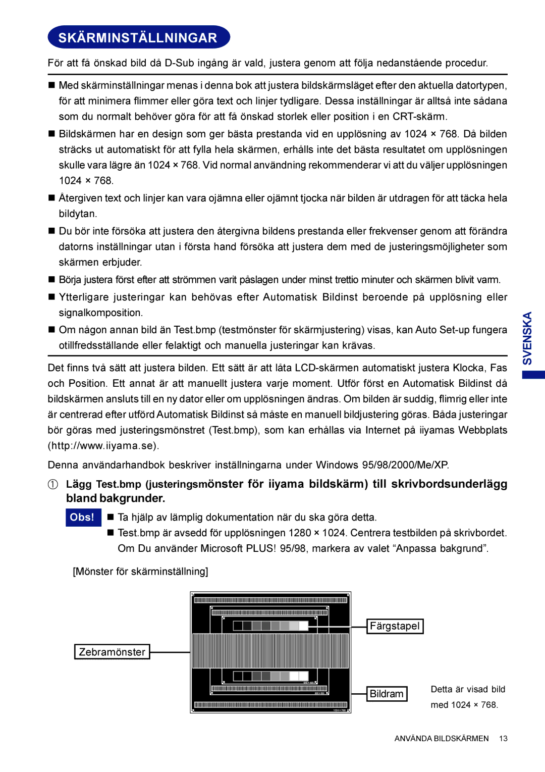 Iiyama AX3835UTBK user manual Skärminställningar 