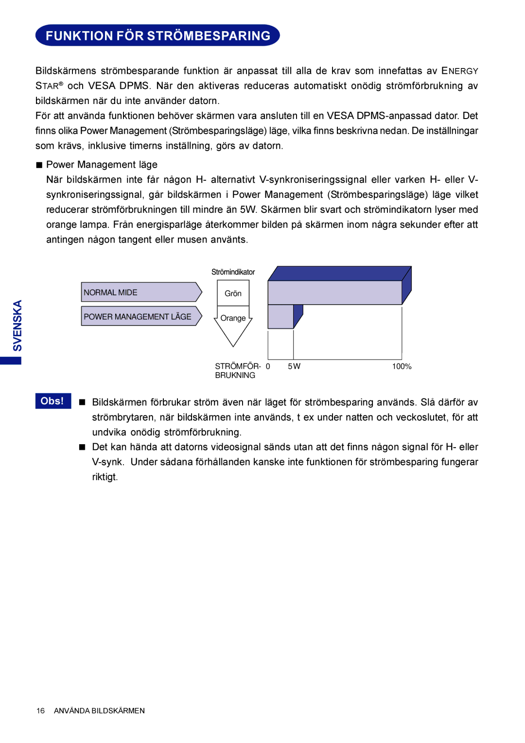 Iiyama AX3835UTBK user manual Funktion FÖR Strömbesparing 