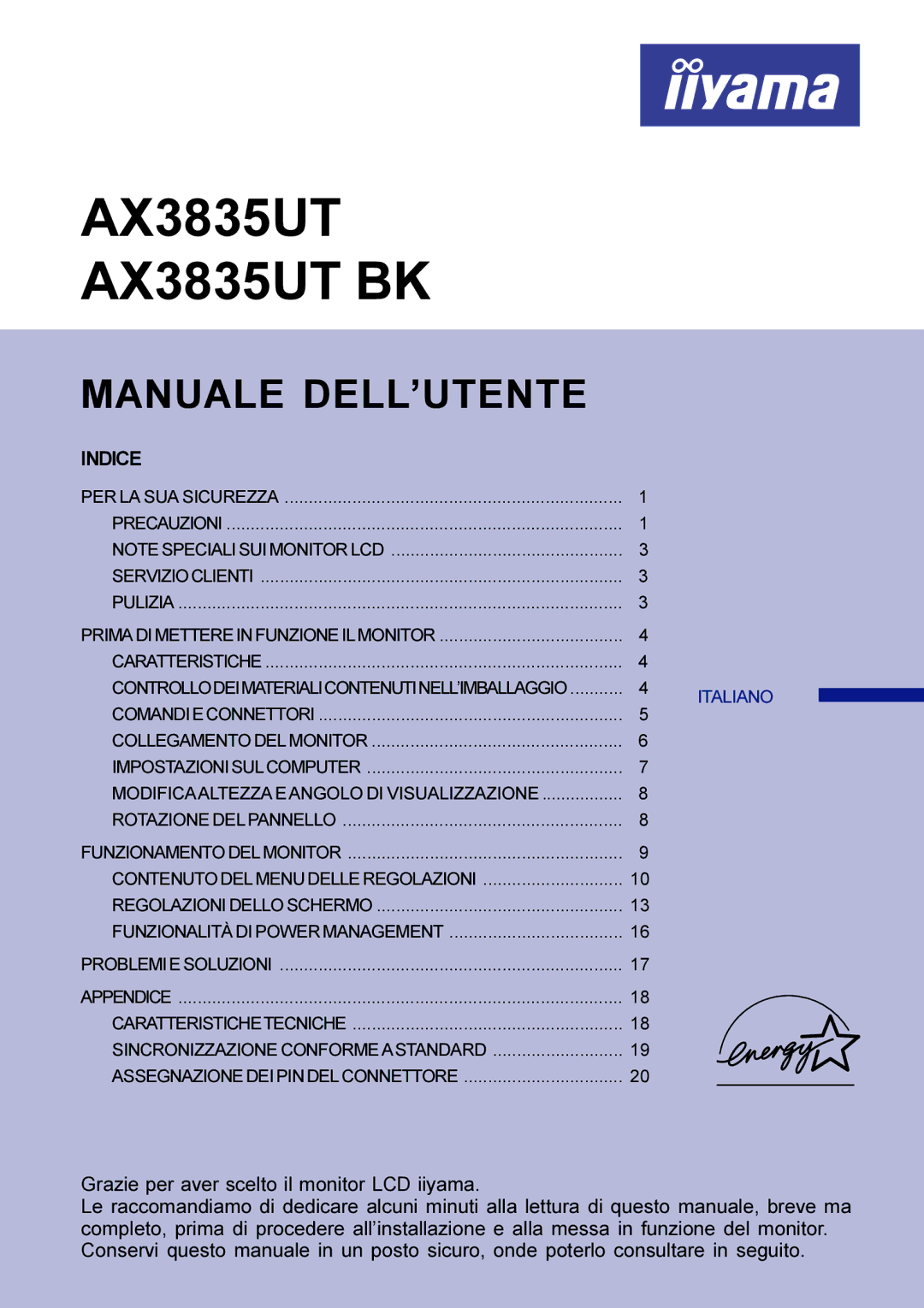 Iiyama AX3835UTBK user manual Manuale DELL’UTENTE, Precauzioni Servizio Clienti Pulizia 