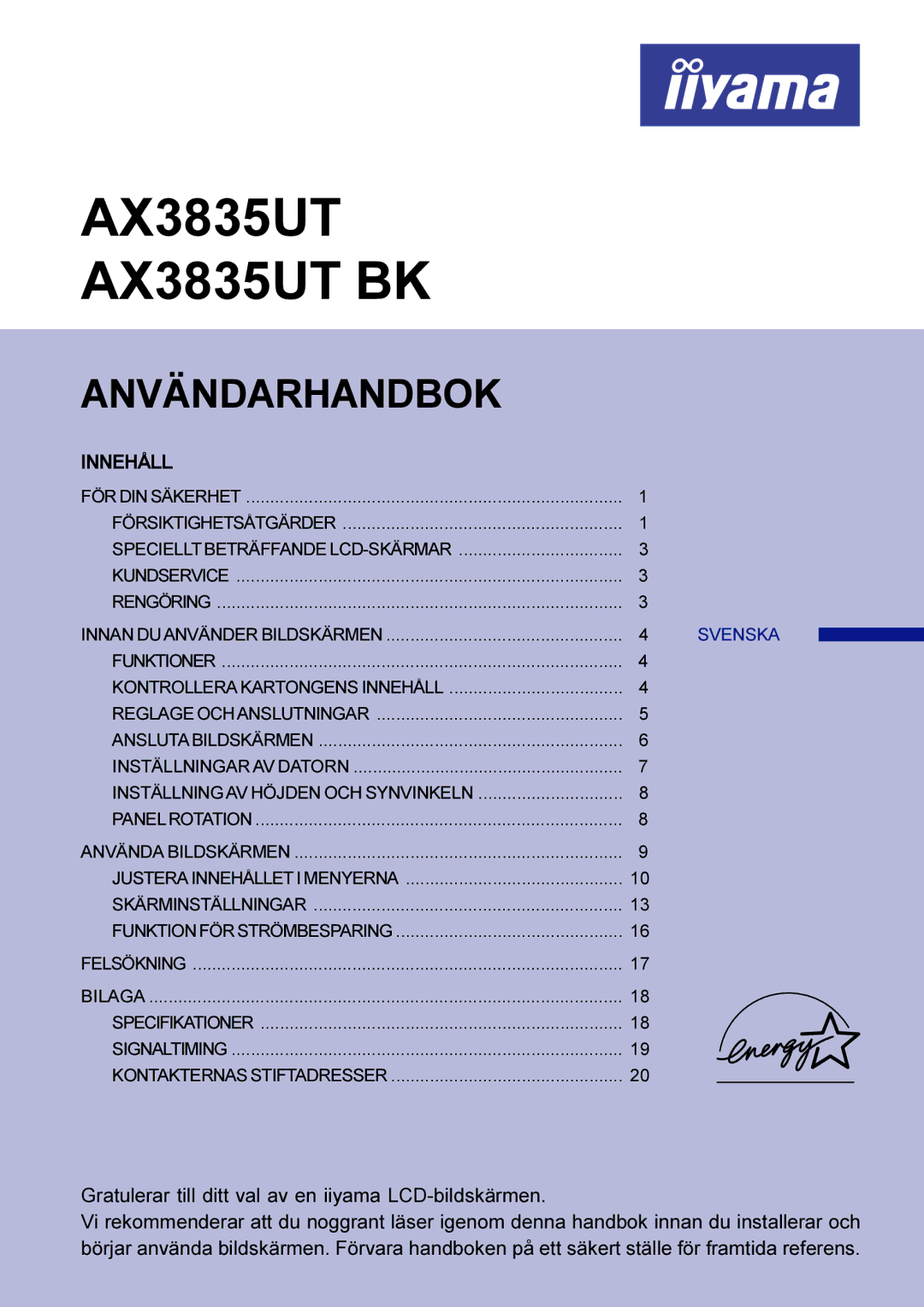 Iiyama AX3835UTBK user manual Användarhandbok, Specifikationer Signaltiming Kontakternas Stiftadresser 