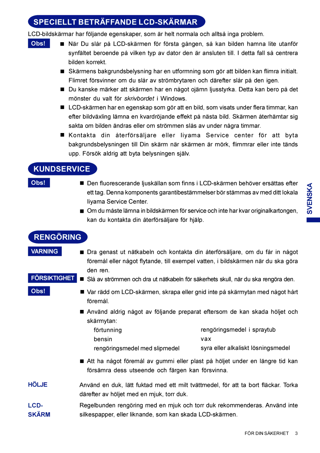 Iiyama AX3835UTBK user manual Speciellt Beträffande LCD-SKÄRMAR, Kundservice, Rengöring 