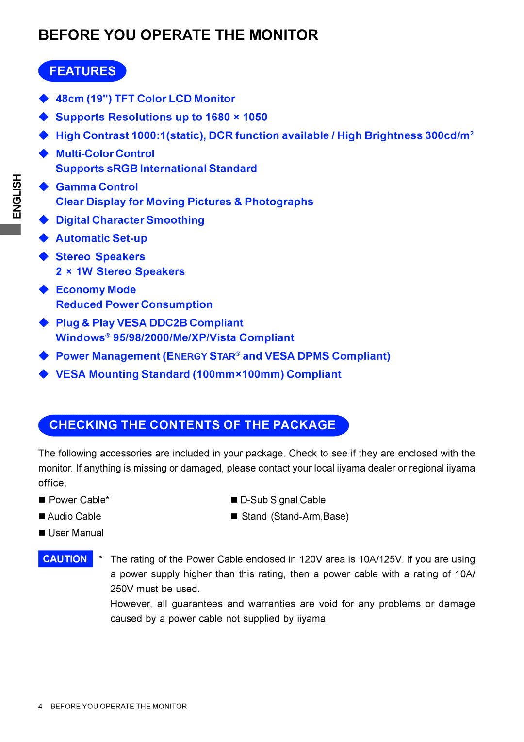 Iiyama E1908WSV user manual Before YOU Operate the Monitor, Features, Checking the Contents of the Package 