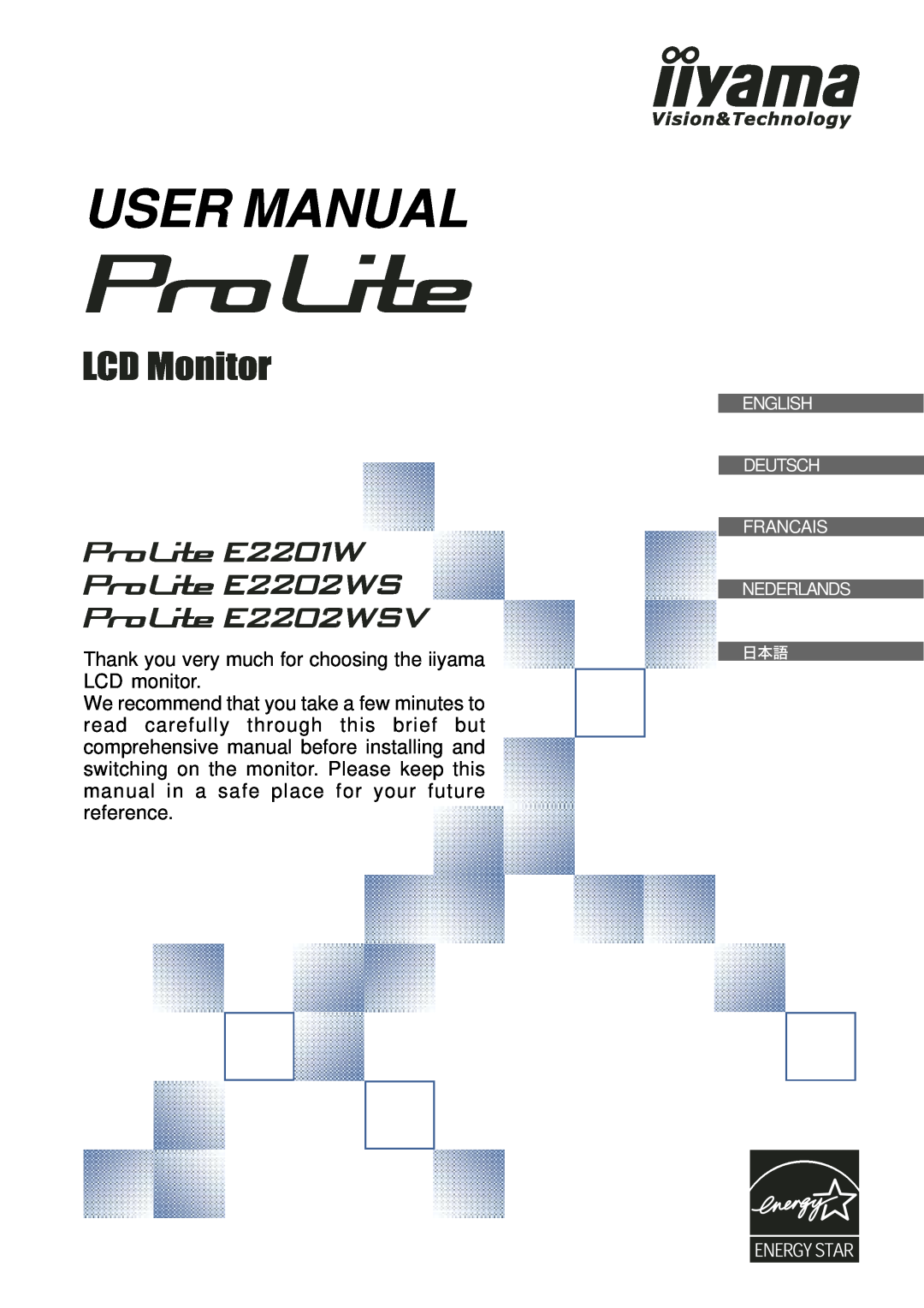 Iiyama E2202WSV, E2201W user manual Thank you very much for choosing the iiyama LCD monitor, User Manual 