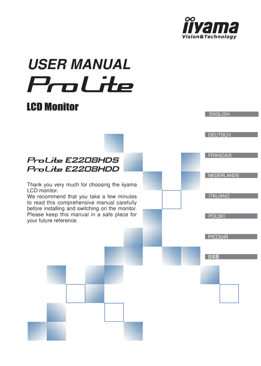 Iiyama E2208HDS, E2208HDD user manual English Deutsch Francais Nederlands Italiano Polski 